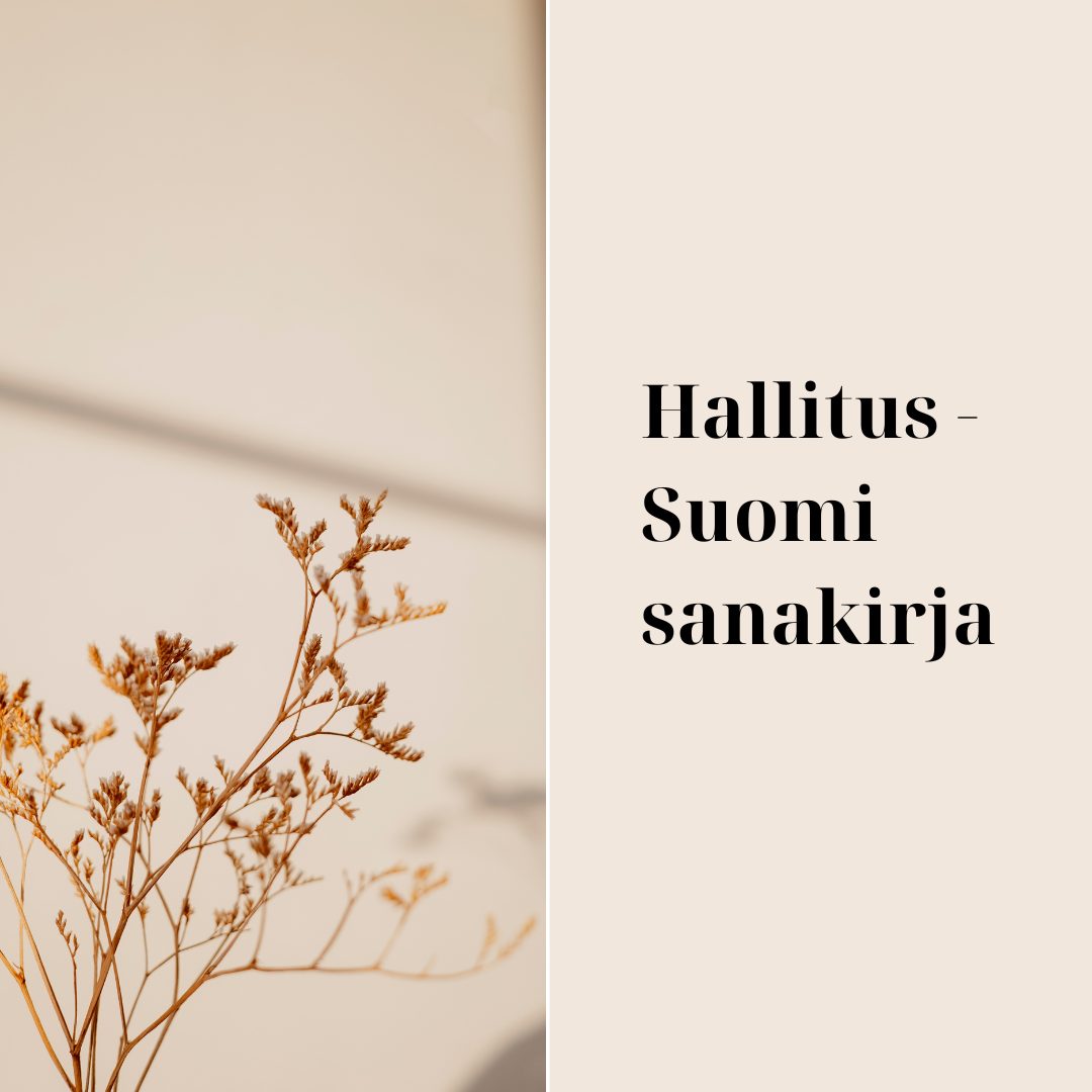 Hallitus – Suomi sanakirja